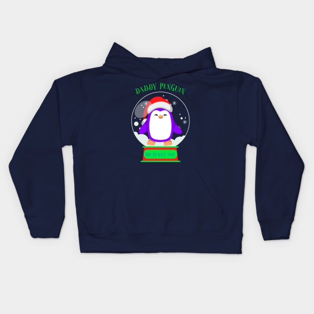 Matching Christmas Family, Daddy Penguin Kids Hoodie by Feminist Foodie